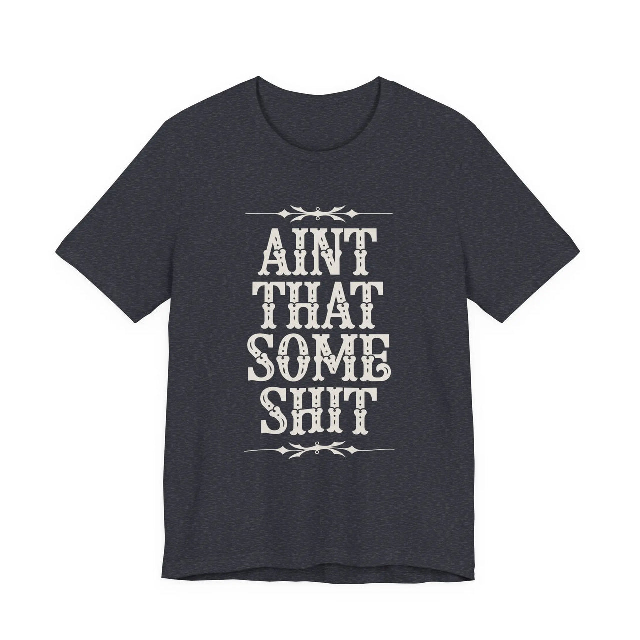 Wallen Ain't That Some Sh*t Lightweight Tee - Sunlit Funlit Country Music Tees