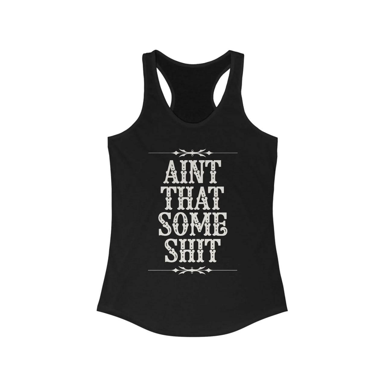 Wallen Ain't That Some Sh*t Racerback Tank - Sunlit Funlit Country Music Tees
