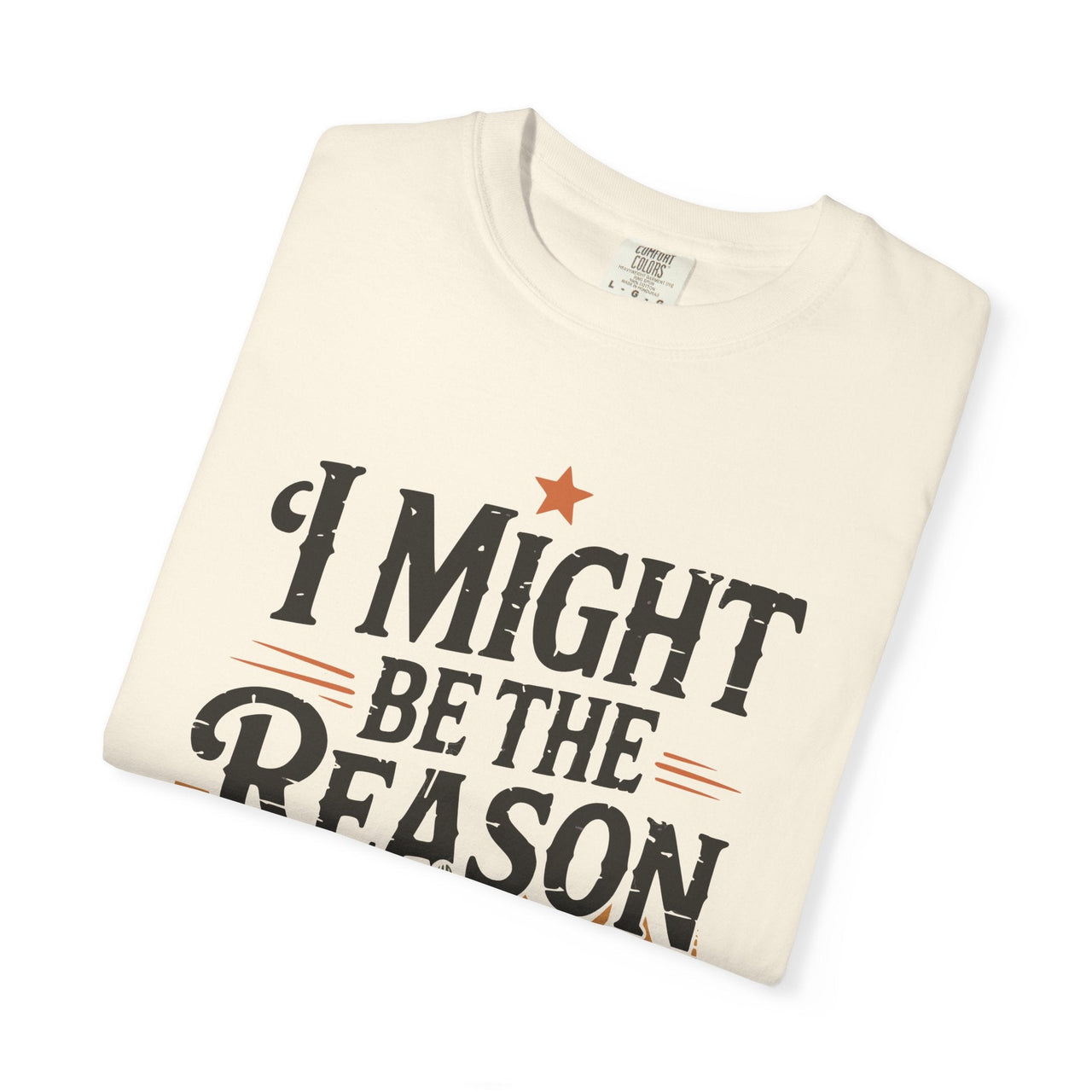 Wallen I Might Be The Reason Comfort Colors Tee - Sunlit Funlit Country Music Tees