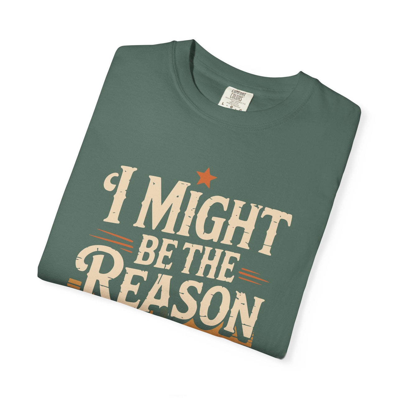 Wallen I Might Be The Reason Comfort Colors Tee - Sunlit Funlit Country Music Tees
