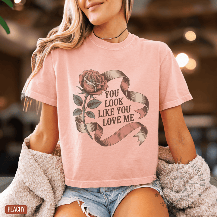 You Look Like You Love Me Boxy Tee | Country Crop Tops - Sunlit Funlit | Graphic Tees for Country Concert Addicts