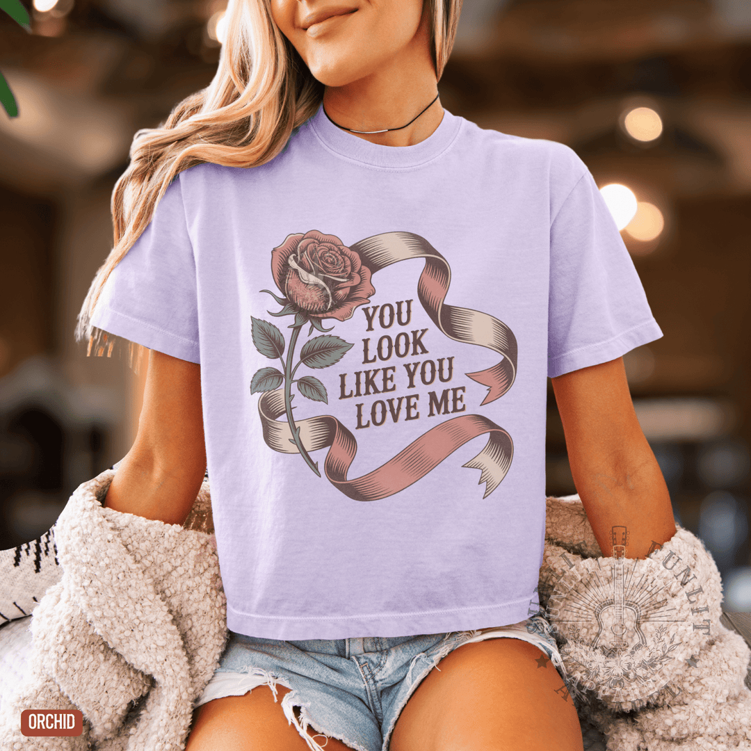 You Look Like You Love Me Boxy Tee | Country Crop Tops - Sunlit Funlit | Graphic Tees for Country Concert Addicts