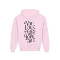 Thumbnail for Youth You Look Like You Love Me Hoodie Printify