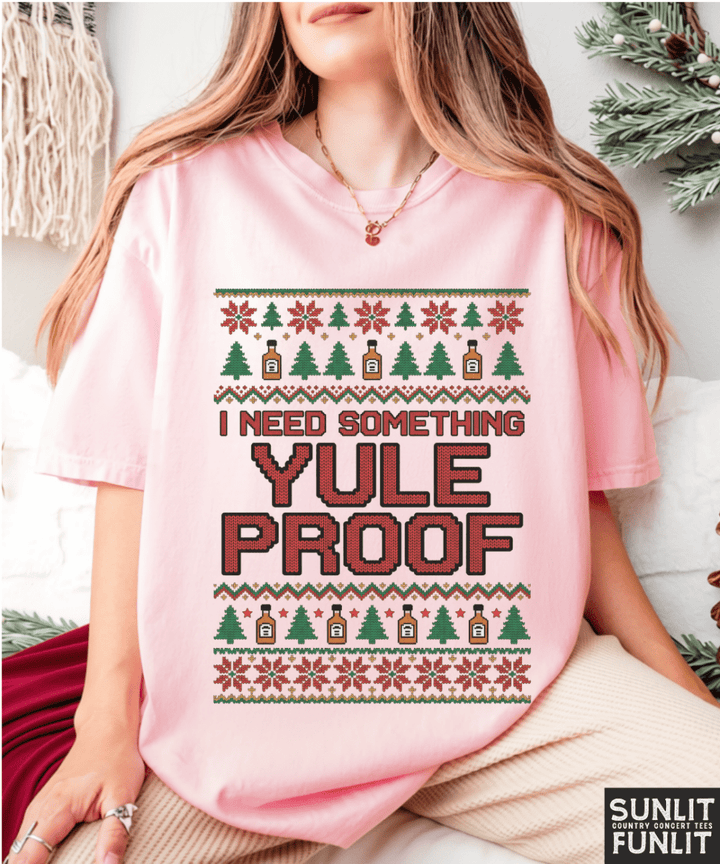 Yule Proof Funny Christmas Tee