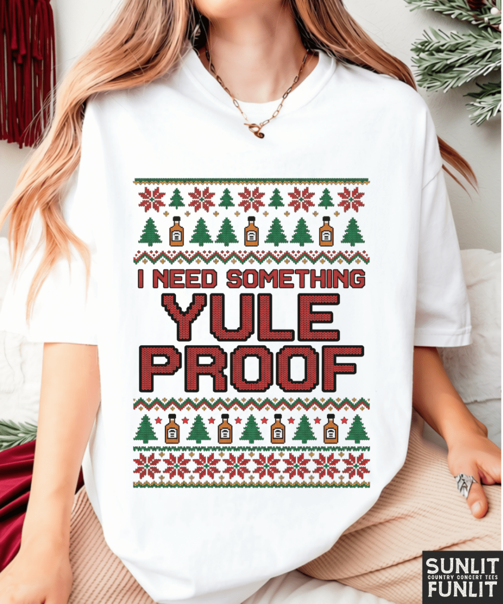 Yule Proof Funny Christmas Tee