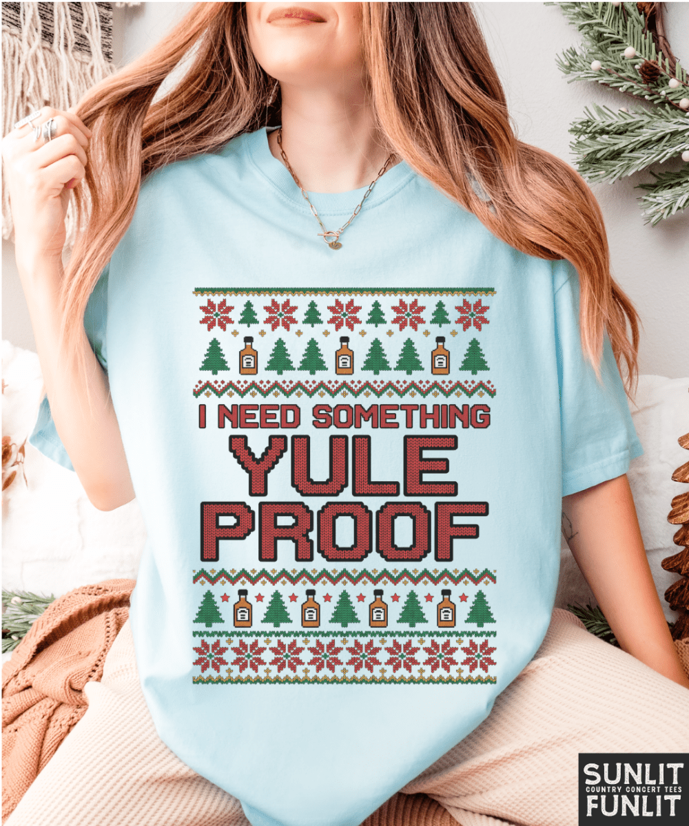 Yule Proof Funny Christmas Tee