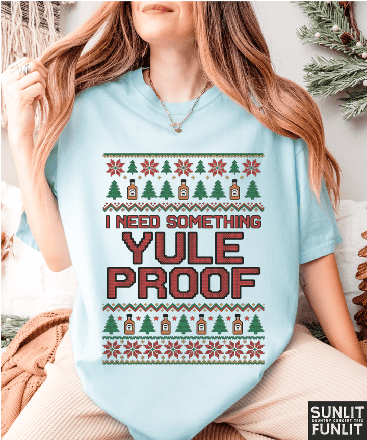 Yule Proof Funny Christmas Tee