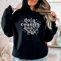 Thumbnail for Country Ass Shit Country Hoodie Sweatshirt