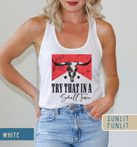 Thumbnail for Cowboy Killer Try That In A Small Town Tank Top | Country Concert Tank