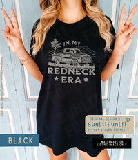 Thumbnail for Redneck Shirt In My Redneck Era T Shirt Dresses Country Concert Tee, Comfort Colors Vintage Truck Shirt, Rodeo Cowgirl Era, Funny Gifts - SunlitFunlit