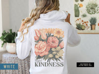 Thumbnail for Kindness Hoodie Sweatshirt, Retro Flowers Plant Kindness Sweater, Plant Mom Clothes, Vintage Distressed Hoodie Words on Back, Be Kind Shirt - SunlitFunlit