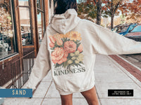 Thumbnail for Kindness Hoodie Sweatshirt, Retro Flowers Plant Kindness Sweater, Plant Mom Clothes, Vintage Distressed Hoodie Words on Back, Be Kind Shirt - SunlitFunlit