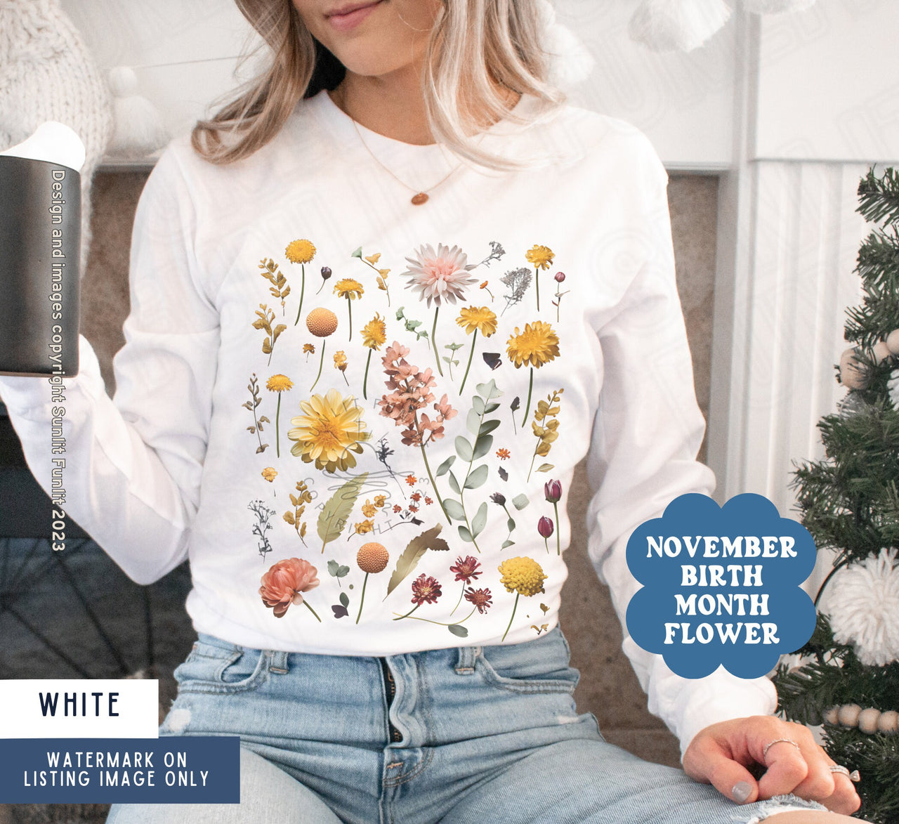 November Birth Flower Gift, November Birth Month Dried Flowers Shirt, Birthmonth Vintage Pressed Flower Sweater Women, Fall Long Sleeve Tee - SunlitFunlit